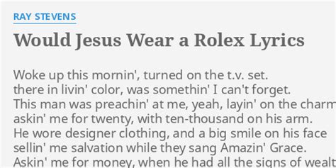 would jesus wear a rolex lyrics.